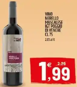 Ard Discount Vino nerello mascalese igt POGGIO DI VENERE offerta