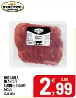 Ard Discount Bresaola di angus TERRE E TESORI offerta