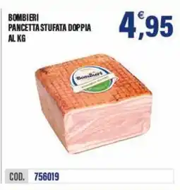 Adhoc Bombieri pancetta stufata doppia offerta