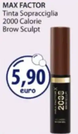 Acqua & Sapone MAX FACTOR Tinta Sopracciglia 2000 Calorie Brow Sculpt offerta