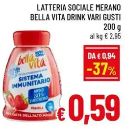 A&O Latteria sociale merano BELLA VITA DRINK offerta