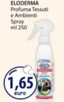 Acqua & Sapone ELODERMA Profuma Tessuti e Ambienti Spray offerta