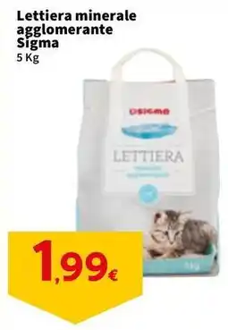 Sigma Lettiera minerale agglomerante Sigma offerta