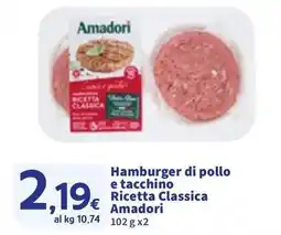 Sigma Hamburger di pollo e tacchino Ricetta Classica Amadori offerta
