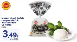 Sigma Mozzarella di bufala campana D.O.P. a latte crudo La Marca offerta