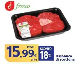 Sigma è fresco Ossobuco di scottona offerta