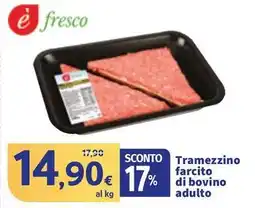 Sigma è fresco Tramezzino farcito di bovino adulto offerta