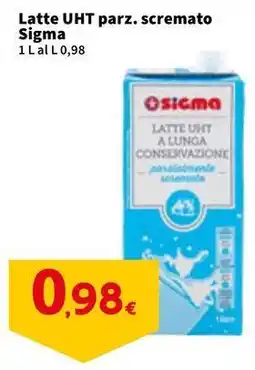 Sigma Latte UHT parz. scremato Sigma offerta
