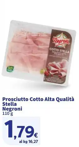 Sigma Prosciutto Cotto Alta Qualità Stella Negroni offerta