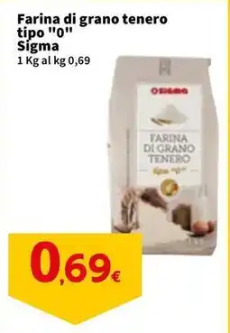 Sigma Farina di grano tenero tipo "0" Sigma offerta
