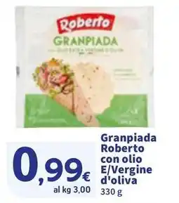 Sigma Granpiada Roberto con olio E/Vergine d'oliva offerta