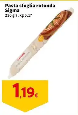 Sigma Pasta sfoglia rotonda Sigma offerta