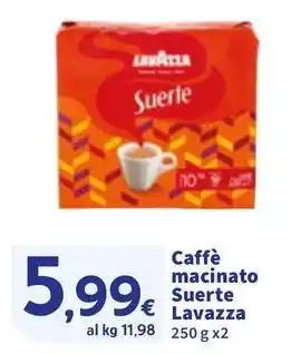 Sigma Caffè macinato Suerte Lavazza offerta
