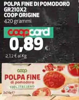 Coop Polpa fine di pomodoro COOP ORIGINE offerta