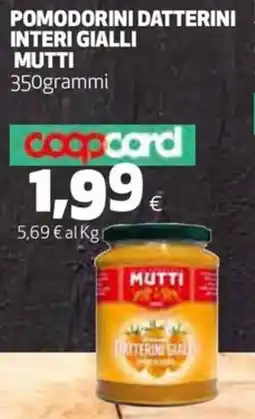 Coop Pomodorini datterini interi gialli MUTTI offerta