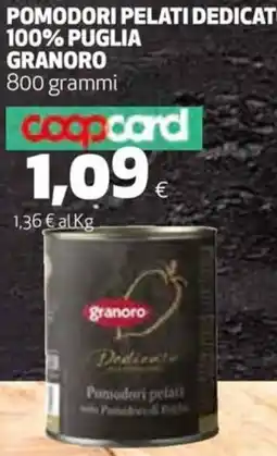 Coop Pomodori pelati dedicato 100% puglia GRANORO offerta