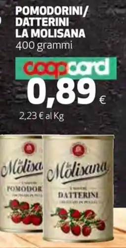 Coop Pomodorini/ datterine LA MOLISANA offerta