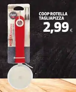 Coop Coop rotella tagliapizza offerta
