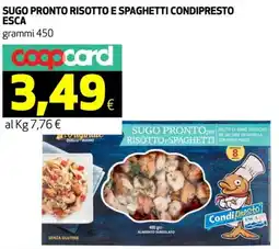 Coop Sugo pronto risotto e spaghetti condipresto ESCA offerta