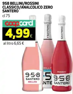 Coop 958 bellini/rossini classico/analcolico zero santero offerta