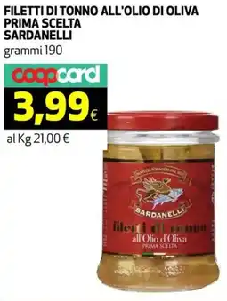 Coop Filetti di tonno all'olio di oliva prima scelta SARDANELLI offerta