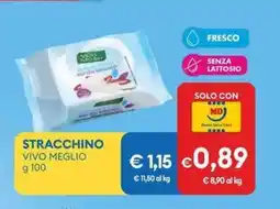 MD Discount Stracchino VIVO MEGLIO offerta