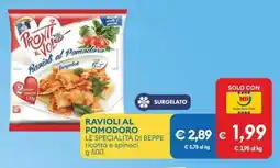 MD Discount Ravioli al pomodoro LE SPECIALITÀ DI BEPPE offerta