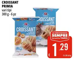 Tigros Croissant PRIMIA offerta