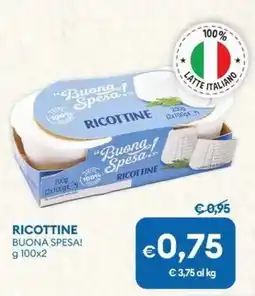 MD Discount Ricottine RICOTTINE BUONA SPESA! offerta
