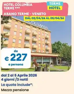 MD Discount Hotel columbia terme abano terme - veneto offerta