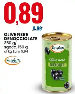Eurospin Variagusto olive nere denocciolate offerta