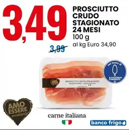 Eurospin AMO ESSERE eccellente Prosciutto crudo stagionato 24 mesi offerta