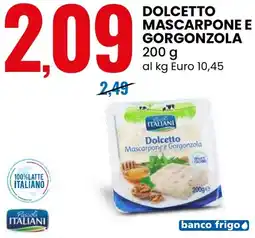 Eurospin Dolcetto mascarpone e gorgonzola offerta