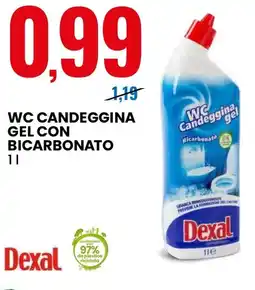Eurospin Wc candeggina gel con bicarbonato Dexal offerta