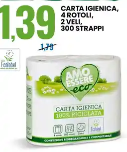 Eurospin Carta igienica, 4 rotoli, 2 veli, 300 strappi AMO ESSERE eco offerta