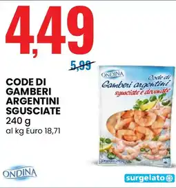 Eurospin Ondina code di gamberi argentini sgusciate offerta