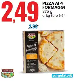 Eurospin Tre mulini pizza ai 4 formaggi offerta