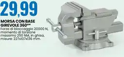 Eurospin Morsa con base girevole 360° offerta