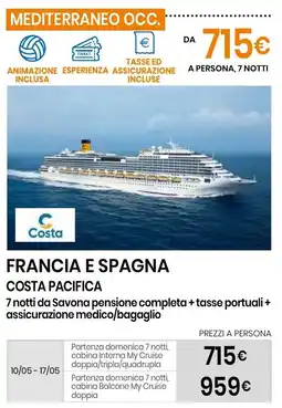 Eurospin Francia e spagna costa pacifica offerta