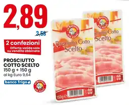 Eurospin Prosciutto cotto scelto offerta