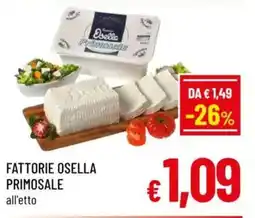 A&O Fattorie osella primosale offerta