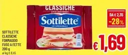 A&O Sottilette classiche formaggio fuso a fette offerta