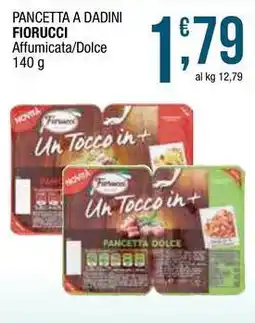 Sidis Pancetta a dadini FIORUCCI offerta