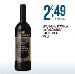 Sidis Vino nero d'avola la cacciatora CALDIROLA offerta