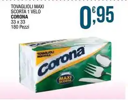 Sidis Tovaglioli maxi scorta 1 velo CORONA offerta