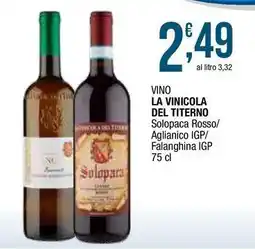 Sidis VINO LA VINICOLA DEL TITERNO Solopaca Rosso/ Aglianico IGP/ Falanghina IGP offerta