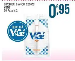 Sidis Bicchieri bianchi 200 cc VÉGÉ offerta