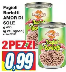 Prix Quality Fagioli Borlotti AMOR DI SOLE offerta
