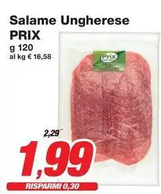 Prix Quality Salame Ungherese PRIX offerta