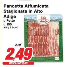 Prix Quality Pancetta Affumicata Stagionata in Alto Adige a Fette offerta